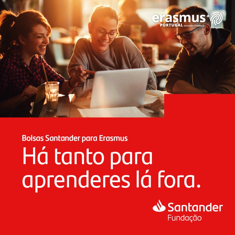 Bolsas Santander Universidades - Erasmus + 2022